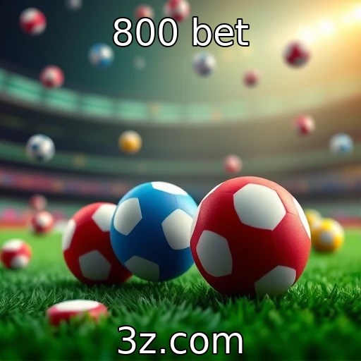 Exploração das práticas de jogos responsáveis : 800 bet